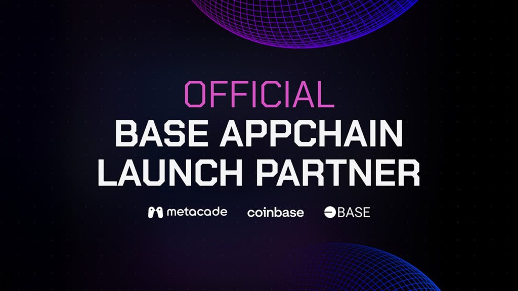 Metacade Partners with Base and Coinbase to Launch Layer 3 Appchain, Transforming Onchain Gaming